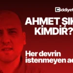 Ahmet Şık Kimdir?